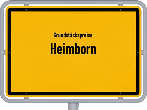 Grundstückspreise Heimborn - Ortsschild von Heimborn