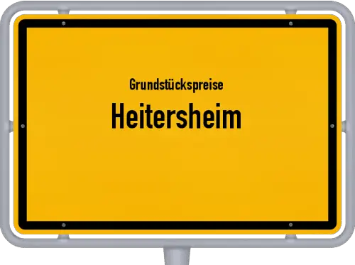 Grundstückspreise Heitersheim - Ortsschild von Heitersheim
