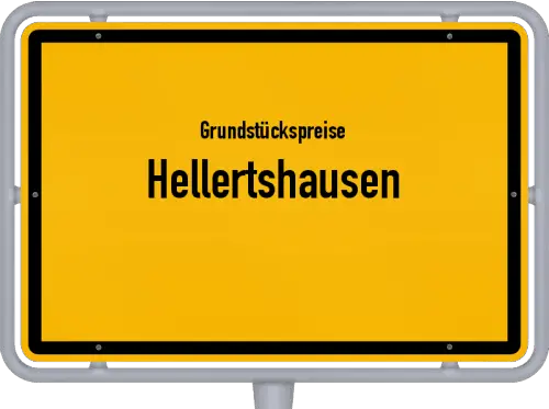Grundstückspreise Hellertshausen - Ortsschild von Hellertshausen