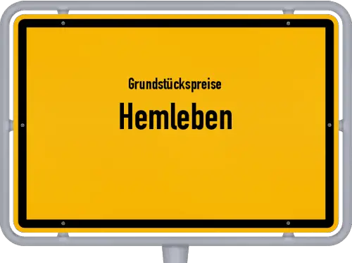 Grundstückspreise Hemleben - Ortsschild von Hemleben