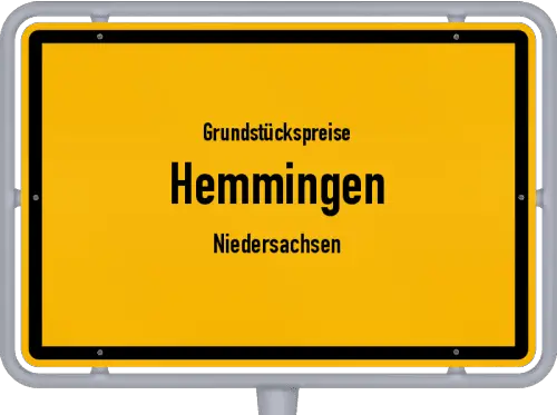 Grundstückspreise Hemmingen (Niedersachsen) - Ortsschild von Hemmingen (Niedersachsen)