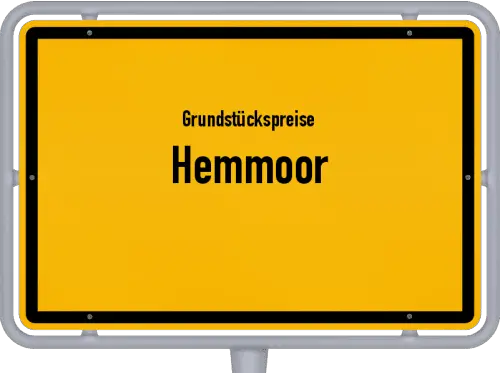 Grundstückspreise Hemmoor - Ortsschild von Hemmoor