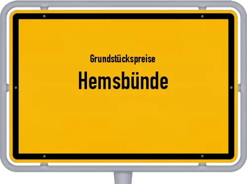 Grundstückspreise Hemsbünde - Ortsschild von Hemsbünde