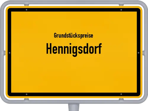 Grundstückspreise Hennigsdorf - Ortsschild von Hennigsdorf
