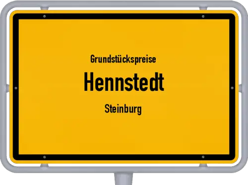 Grundstückspreise Hennstedt (Steinburg) - Ortsschild von Hennstedt (Steinburg)