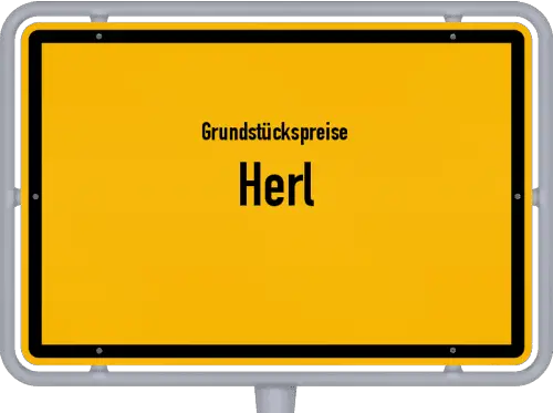 Grundstückspreise Herl - Ortsschild von Herl
