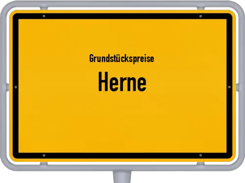 Grundstückspreise Herne - Ortsschild von Herne