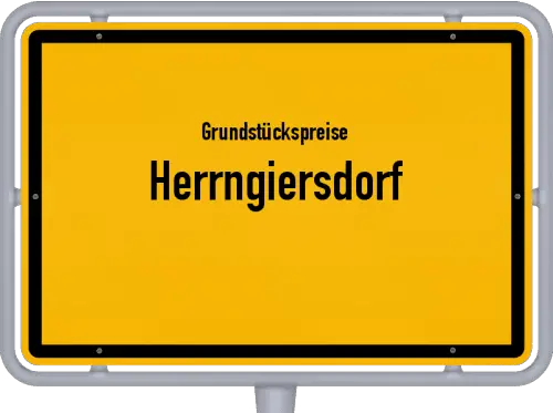 Grundstückspreise Herrngiersdorf - Ortsschild von Herrngiersdorf