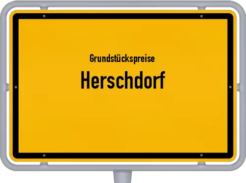 Grundstückspreise Herschdorf - Ortsschild von Herschdorf