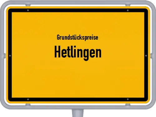 Grundstückspreise Hetlingen - Ortsschild von Hetlingen