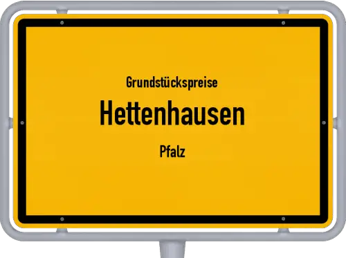 Grundstückspreise Hettenhausen (Pfalz) - Ortsschild von Hettenhausen (Pfalz)