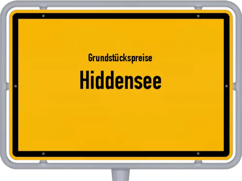 Grundstückspreise Hiddensee - Ortsschild von Hiddensee