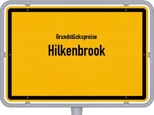 Grundstückspreise Hilkenbrook - Ortsschild von Hilkenbrook