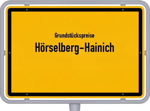 Grundstückspreise Hörselberg-Hainich - Ortsschild von Hörselberg-Hainich