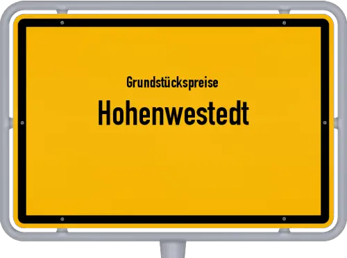 Grundstückspreise Hohenwestedt - Ortsschild von Hohenwestedt