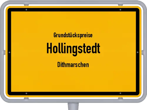 Grundstückspreise Hollingstedt (Dithmarschen) - Ortsschild von Hollingstedt (Dithmarschen)