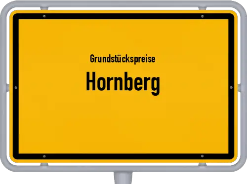 Grundstückspreise Hornberg - Ortsschild von Hornberg