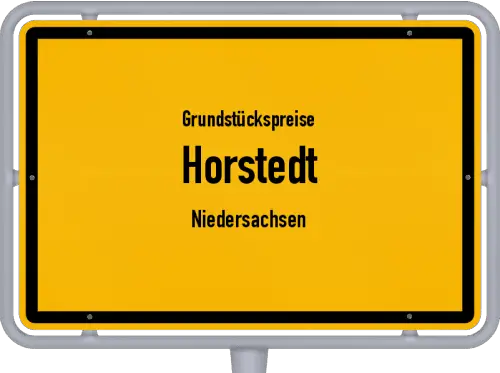Grundstückspreise Horstedt (Niedersachsen) - Ortsschild von Horstedt (Niedersachsen)