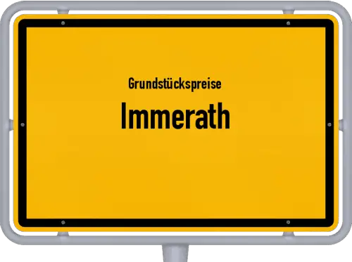 Grundstückspreise Immerath - Ortsschild von Immerath