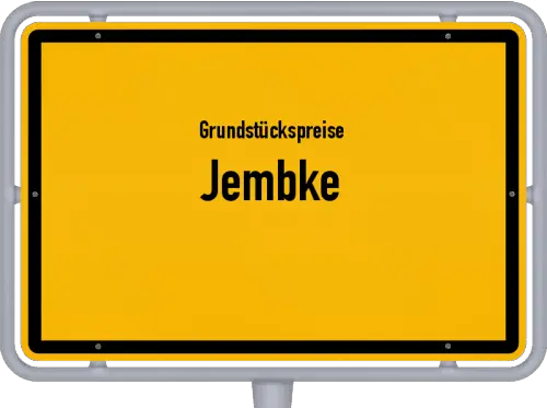 Grundstückspreise Jembke - Ortsschild von Jembke