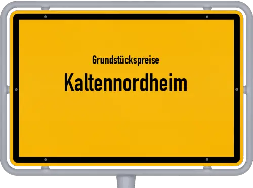Grundstückspreise Kaltennordheim - Ortsschild von Kaltennordheim
