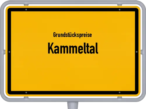 Grundstückspreise Kammeltal - Ortsschild von Kammeltal