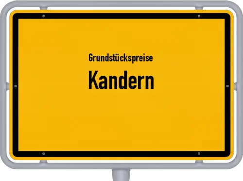 Grundstückspreise Kandern - Ortsschild von Kandern