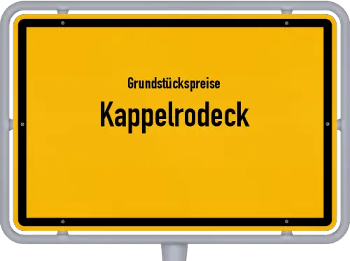 Grundstückspreise Kappelrodeck - Ortsschild von Kappelrodeck