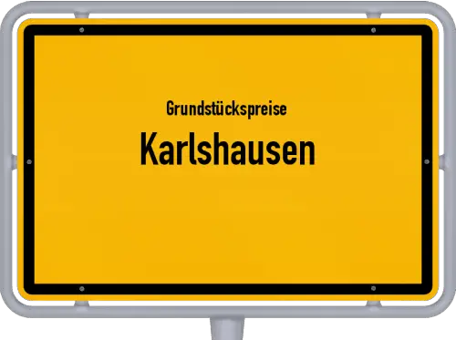 Grundstückspreise Karlshausen - Ortsschild von Karlshausen