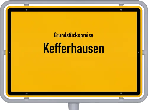 Grundstückspreise Kefferhausen - Ortsschild von Kefferhausen