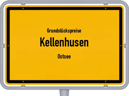 Grundstückspreise Kellenhusen (Ostsee) - Ortsschild von Kellenhusen (Ostsee)