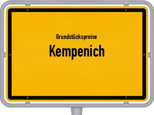 Grundstückspreise Kempenich - Ortsschild von Kempenich