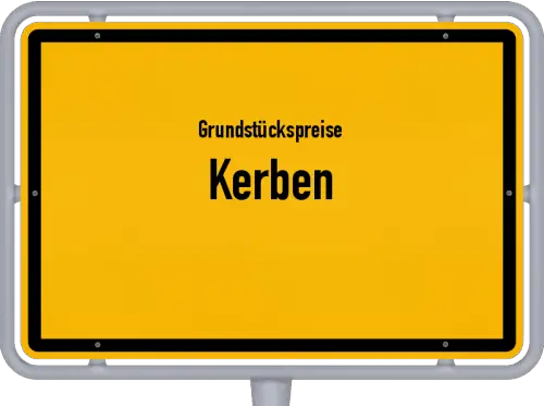 Grundstückspreise Kerben - Ortsschild von Kerben