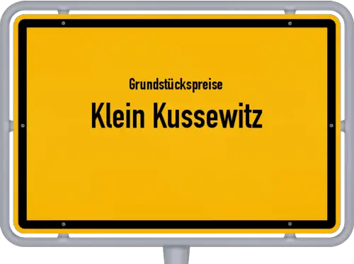 Grundstückspreise Klein Kussewitz - Ortsschild von Klein Kussewitz