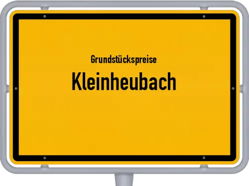Grundstückspreise Kleinheubach - Ortsschild von Kleinheubach