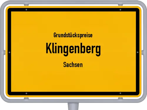Grundstückspreise Klingenberg (Sachsen) - Ortsschild von Klingenberg (Sachsen)