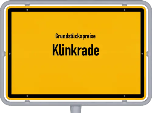 Grundstückspreise Klinkrade - Ortsschild von Klinkrade