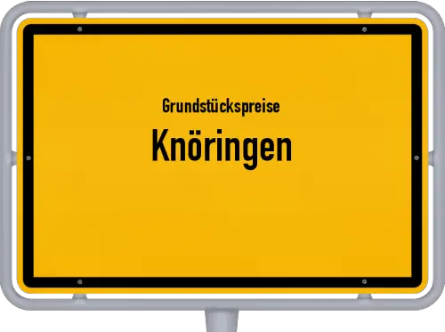 Grundstückspreise Knöringen - Ortsschild von Knöringen