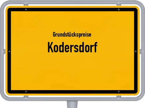 Grundstückspreise Kodersdorf - Ortsschild von Kodersdorf