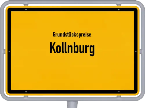 Grundstückspreise Kollnburg - Ortsschild von Kollnburg