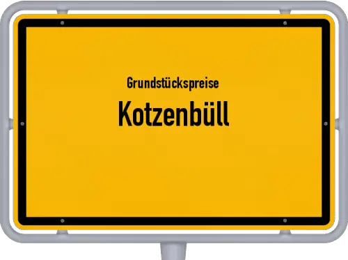 Grundstückspreise Kotzenbüll - Ortsschild von Kotzenbüll