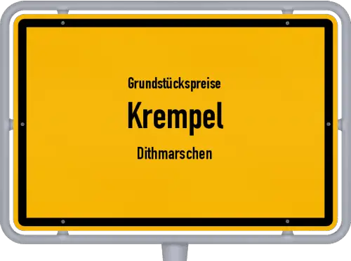 Grundstückspreise Krempel (Dithmarschen) - Ortsschild von Krempel (Dithmarschen)