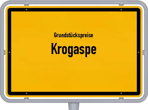Grundstückspreise Krogaspe - Ortsschild von Krogaspe
