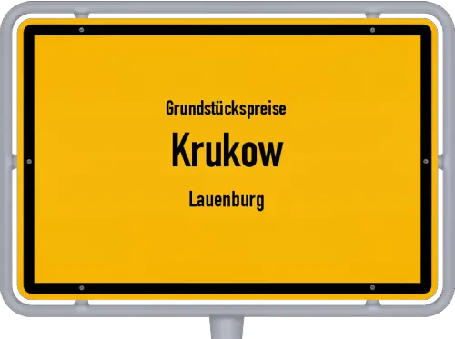 Grundstückspreise Krukow (Lauenburg) - Ortsschild von Krukow (Lauenburg)