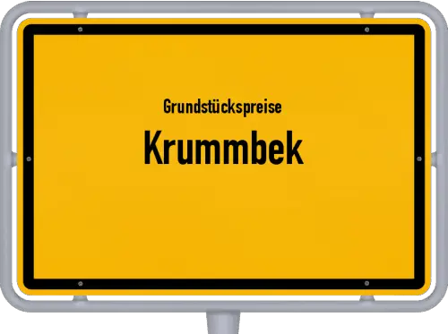 Grundstückspreise Krummbek - Ortsschild von Krummbek