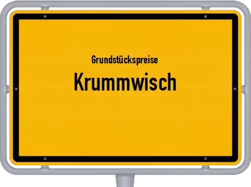 Grundstückspreise Krummwisch - Ortsschild von Krummwisch