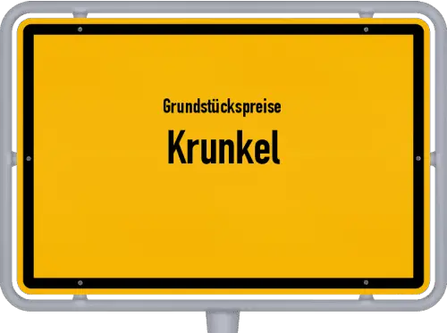 Grundstückspreise Krunkel - Ortsschild von Krunkel