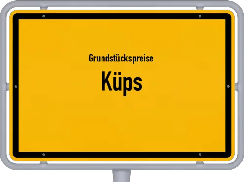 Grundstückspreise Küps - Ortsschild von Küps