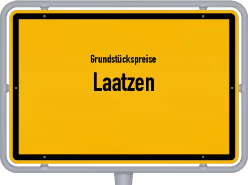 Grundstückspreise Laatzen - Ortsschild von Laatzen