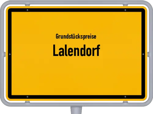 Grundstückspreise Lalendorf - Ortsschild von Lalendorf